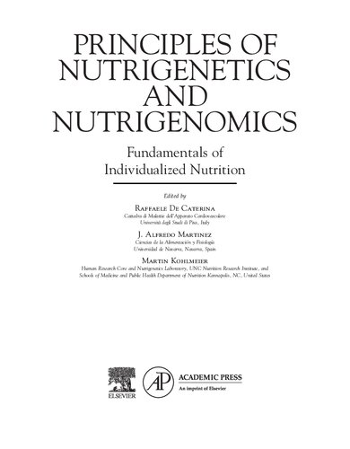 Principles of Nutrigenetics and Nutrigenomics: Fundamentals of Individualized Nutrition 2019