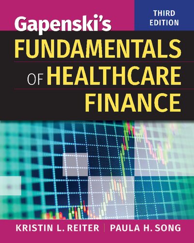 Gapenski's Fundamentals of Healthcare Finance 2018