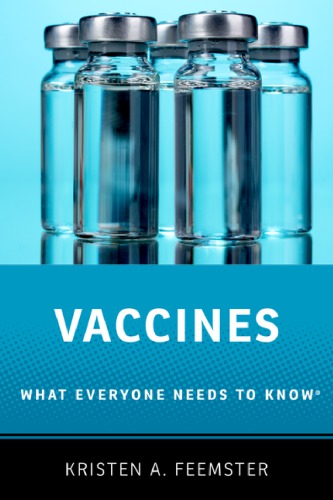 Vaccines: What Everyone Needs to Know 2017