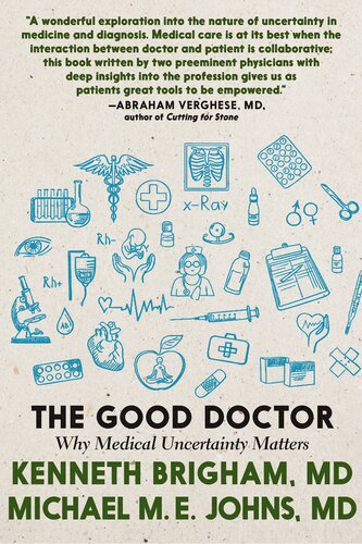 The Good Doctor: Why Medical Uncertainty Matters 2020