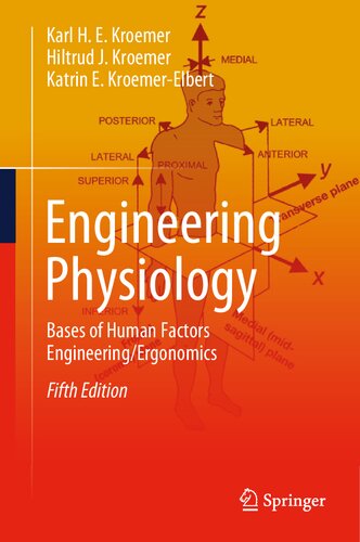 Engineering Physiology: Bases of Human Factors Engineering/ Ergonomics 2020