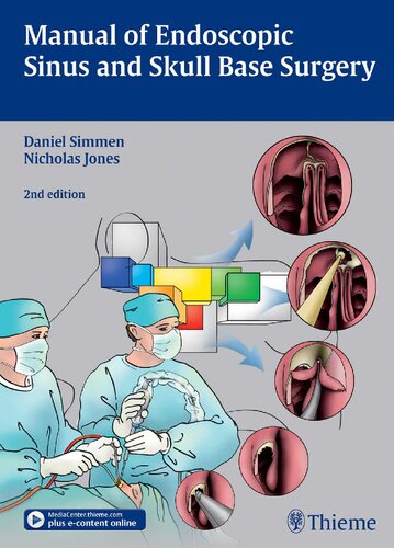 Manual of Endoscopic Sinus and Skull Base Surgery 2013