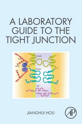 A Laboratory Guide to the Tight Junction 2020