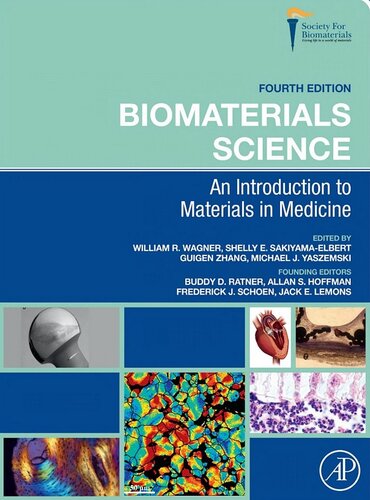 Biomaterials Science: An Introduction to Materials in Medicine 2020