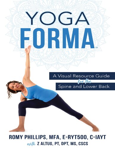Yoga Forma: A Visual Resource Guide for the Spine and Lower Back 2018