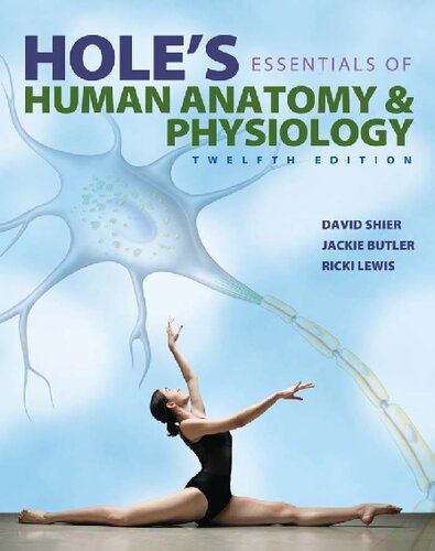 Hole's Essentials of Human Anatomy & Physiology 2014