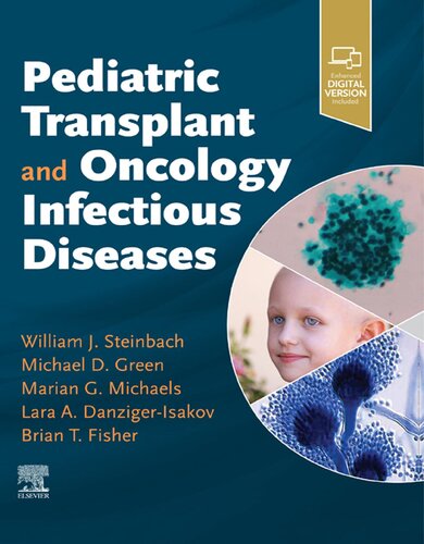 Pediatric Transplant and Oncology Infectious Diseases 2020