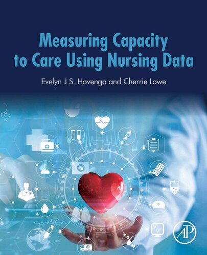 Measuring Capacity to Care Using Nursing Data 2020