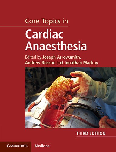 Core Topics in Cardiac Anaesthesia 2020