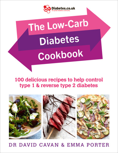 کتاب آشپزی دیابت کم کربوهیدرات: 100 دستور غذای خوشمزه برای کمک به کنترل دیابت نوع 1 و معکوس کردن دیابت نوع 2