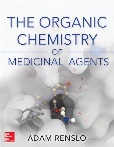 The Organic Chemistry of Medicinal Agents 2015