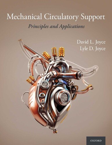 Mechanical Circulatory Support: Principles and Applications 2020