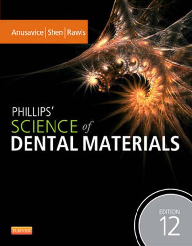 Phillips' Science of Dental Materials 2012