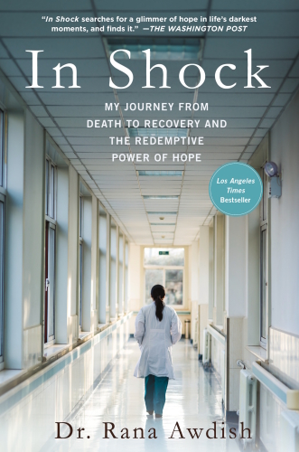 In Shock: My Journey from Death to Recovery and the Redemptive Power of Hope 2017