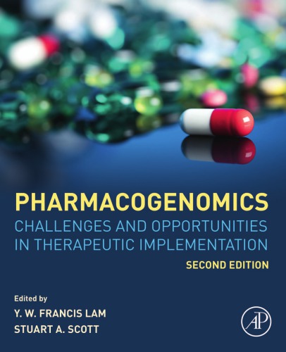 Pharmacogenomics: Challenges and Opportunities in Therapeutic Implementation 2018