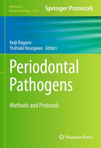 Periodontal Pathogens: Methods and Protocols 2020