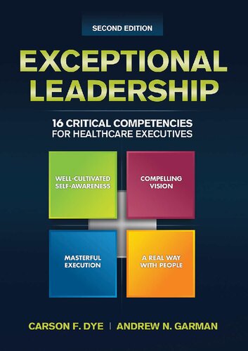 رهبری استثنایی: 16 شایستگی حیاتی برای مدیران مراقبت های بهداشتی
