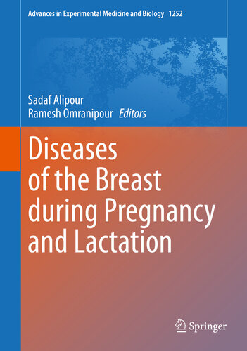 Diseases of the Breast during Pregnancy and Lactation 2020