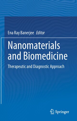 Nanomaterials and Biomedicine: Therapeutic and Diagnostic Approach 2020