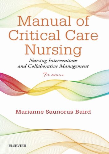 کتاب راهنمای پرستاری مراقبت های ویژه: مداخلات پرستاری و مدیریت مشارکتی