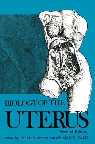 Biology of the Uterus 2012
