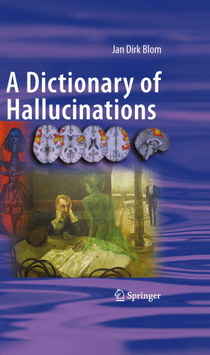 A Dictionary of Hallucinations 2014