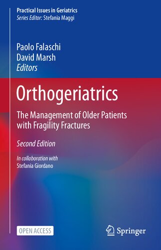 Orthogeriatrics: The Management of Older Patients with Fragility Fractures 2020