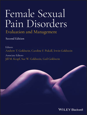 Female Sexual Pain Disorders: Evaluation and Management 2020