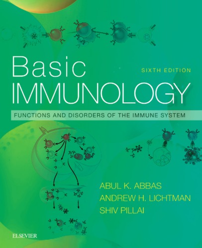 Basic Immunology: Functions and Disorders of the Immune System 2019