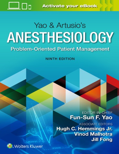 Yao & Artusio's Anesthesiology: Problem-oriented Patient Management 2020