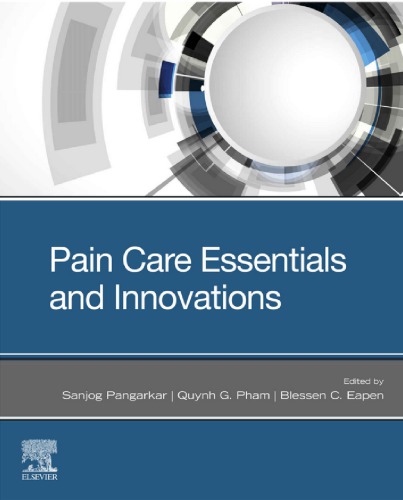 Pain Care Essentials and Innovations 2020