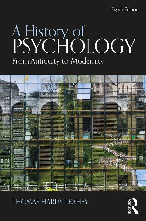 A History of Psychology: From Antiquity to Modernity 2017