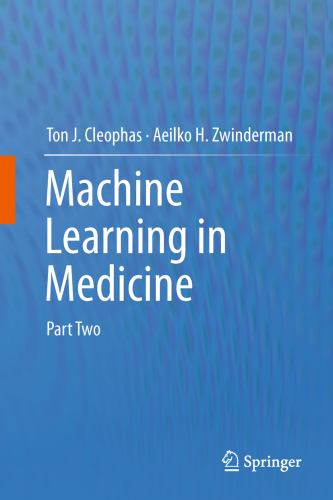 Machine Learning in Medicine: Part Two 2013