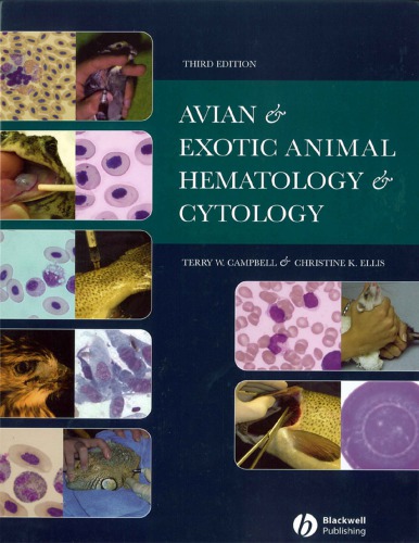 Avian and Exotic Animal Hematology and Cytology 2007
