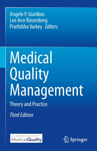 Medical Quality Management: Theory and Practice 2020
