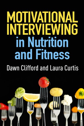 Motivational Interviewing in Nutrition and Fitness 2016