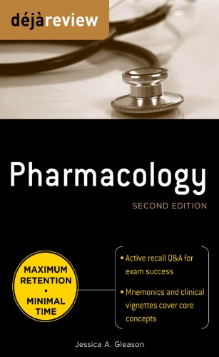 Deja Review Pharmacology, Second Edition 2010