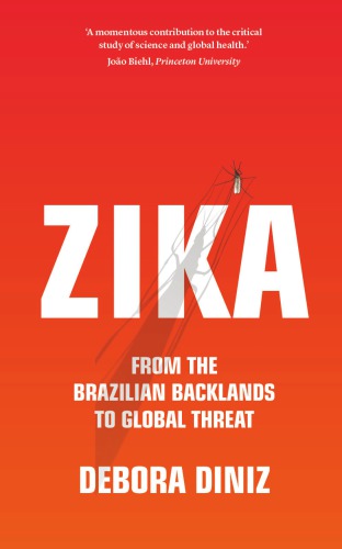زیکا: از مناطق داخلی برزیل تا تهدید جهانی