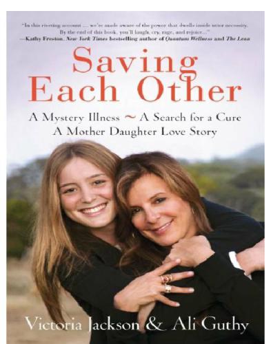 Saving Each Other: A Mother-Daughter Love Story 2012