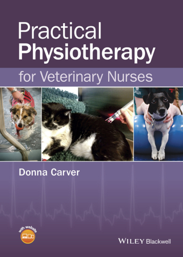 Practical Physiotherapy for Veterinary Nurses 2015