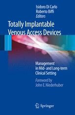 Totally Implantable Venous Access Devices 2011