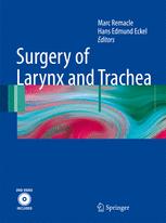 Surgery of Larynx and Trachea 2010