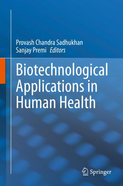 Biotechnological Applications in Human Health 2020