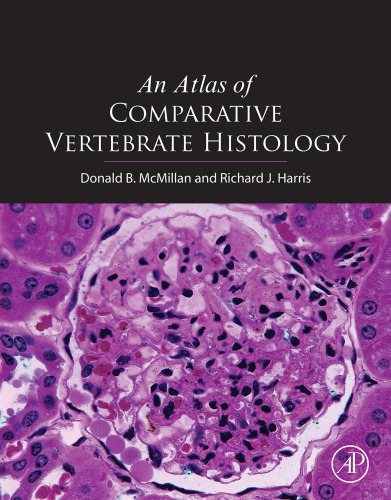 An Atlas of Comparative Vertebrate Histology 2018