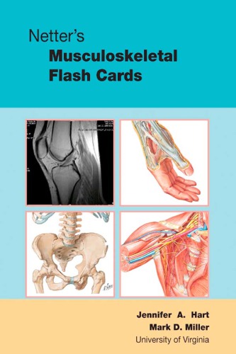 Netter's Musculoskeletal Flash Cards 2008