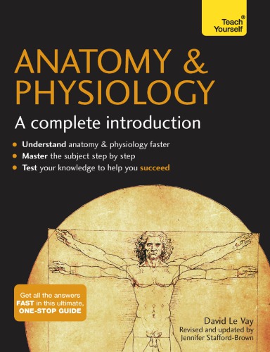 Anatomy & Physiology: A Complete Introduction 2015