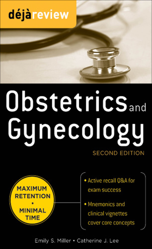 Deja Review Obstetrics & Gynecology, 2nd Edition 2011