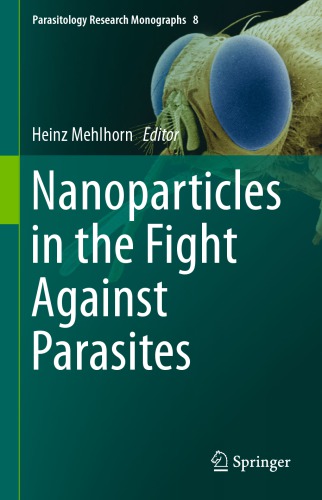 Nanoparticles in the Fight Against Parasites 2018