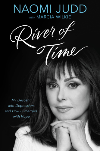 River of Time: My Descent into Depression and How I Emerged with Hope 2017