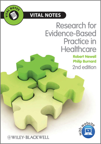 Research for Evidence-Based Practice in Healthcare 2010